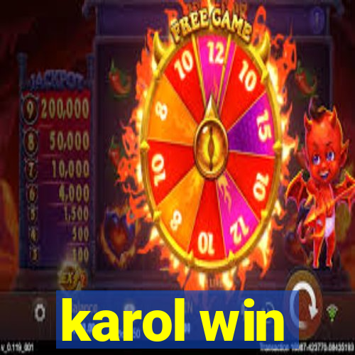 karol win